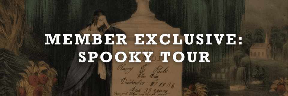 Member Exclusive Spooky Tour